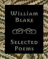 Blake: Selected Poems