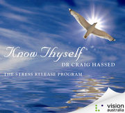 Dr Craig Hassed - Know Thyself
