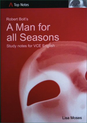 Man for All Seasons: Study Guide